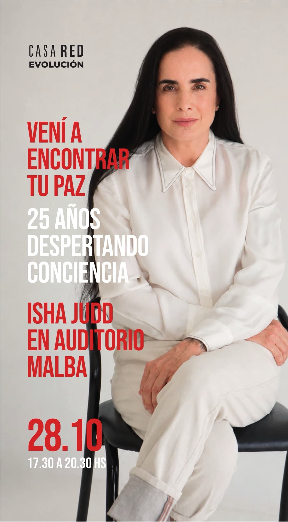 Pieza del encuentro: Isha Judd en Auditorio Malba, 28 de octubre de 17:30 a 20:30 h, organizado por Casa Red Evolución