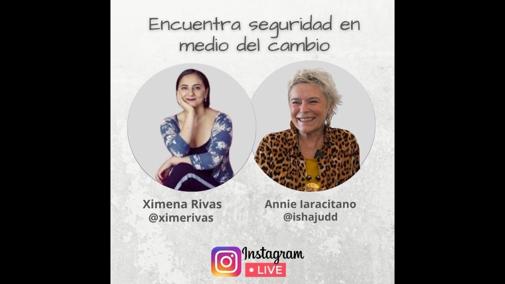Encuentra seguridad en medio del cambio. Annie, Durga con Ximena Rivas en Instagram.